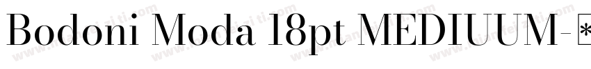 Bodoni Moda 18pt MEDIUUM字体转换